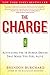 The Charge: Activating the 10 Human Drives That Make You Feel Alive