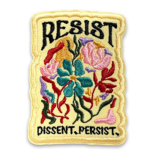 Resist Dissent Persist Patch 3 Inches Funny Wildflower, Protest, Equality Activist, Hook and Loop Embroidered Patches for Bags Vest Dog Harness, Tactical Military, DIY Accessories Friend Mom Gifts