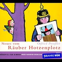 Neues vom Räuber Hotzenplotz Hörbuch