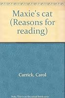 Maxie's cat (Reasons for reading) 0026862395 Book Cover