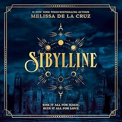 Sibylline Audiolibro Por Melissa de la Cruz arte de portada