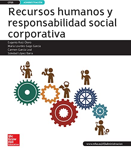 LA - Recursos Humanos y responsabilidad Social Corporativa. Libro alumno GS. (CICLOS FORMATIVOS)