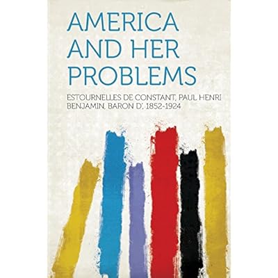 America and Her Problems