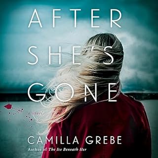 After She's Gone Audiolibro Por Camilla Grebe arte de portada