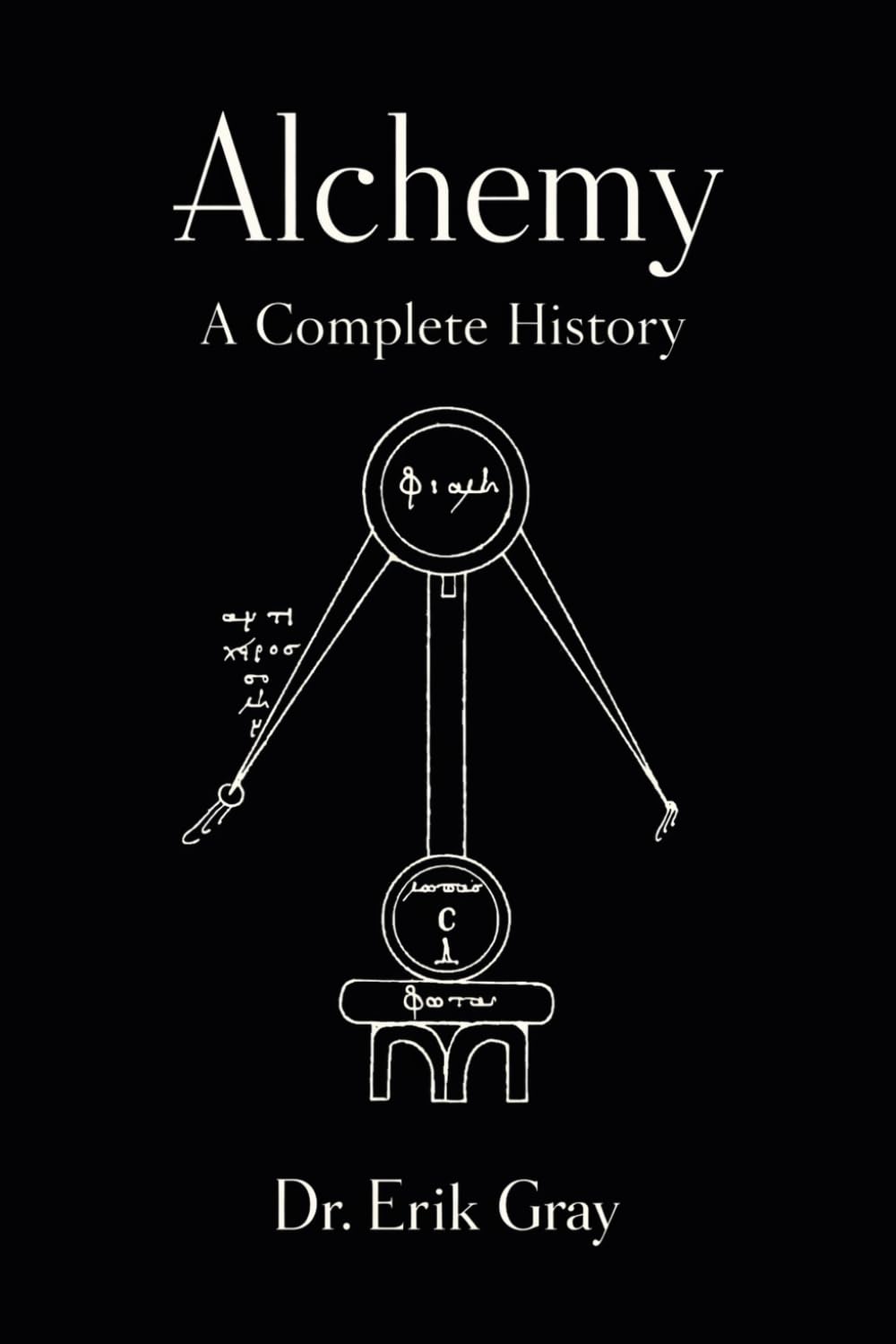 Alchemy: A Complete History