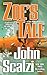 Zoe's Tale: An Old Man's War Novel