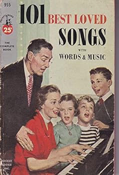 Paperback 101 Best Loved Songs with Words & Music Book