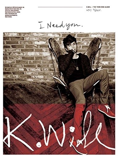 K.WILL [I NEED YOU] 3rd Mini Album CD+Booklet+Tracking Number