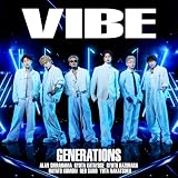 VIBE GENERATIONS from EXILE TRIBE