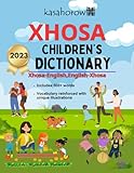 Xhosa Children’s Dictionary: Illustrated Xhosa-English and English-Xhosa (Connection: English Xhosa)