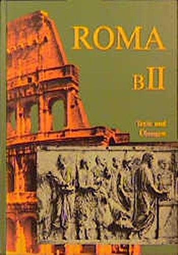 Latein Roma A Lösungen Pdf Amazon.co.jp: Roma B. Texte und Uebungen 2. Unterrichtswerk fuer Latein