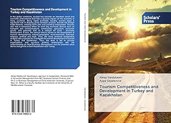 Paperback Tourism Competitiveness and Development in Turkey and Kazakhstan Book