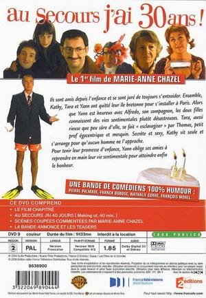 Au Secours j'ai 30 Ans! – vue 2