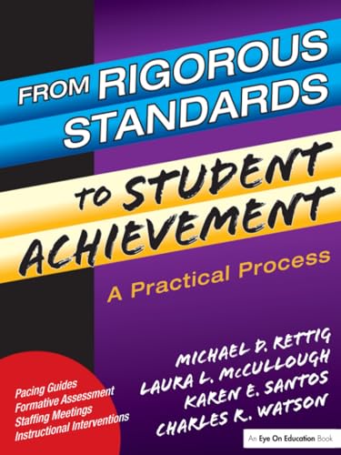 From Rigorous Standards to Student Achievement