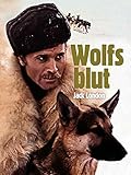  Jack Londons Wolfsblut