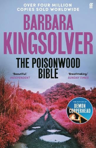 The Poisonwood Bible: Author of Demon Copperhead, Winner of the Women’s Prize for Fiction