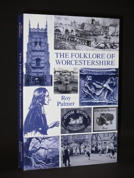 Paperback The Folklore of Worcestershire Book