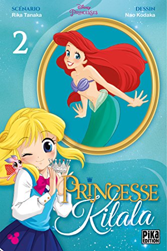 Princesse Kilala — Tome 2