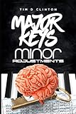Major Keys Minor Adjustments