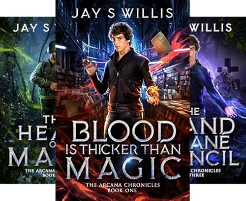 Blood Is Thicker than Magic (The Arcana Chronicles Book 1)