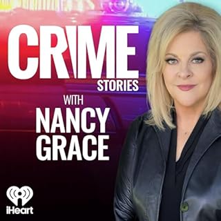 Crime Stories with Nancy Grace Audiobook By iHeartPodcasts and CrimeOnline cover art