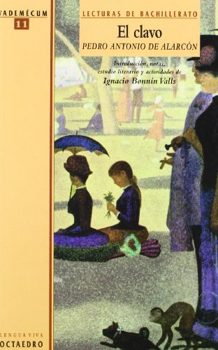 El clavo: Causa c lebre: Lecturas de Bachillerato