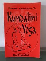 Essential Introduction to Kundalini Yoga 1571970231 Book Cover