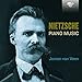 Price comparison product image Nietzsche: Piano Music