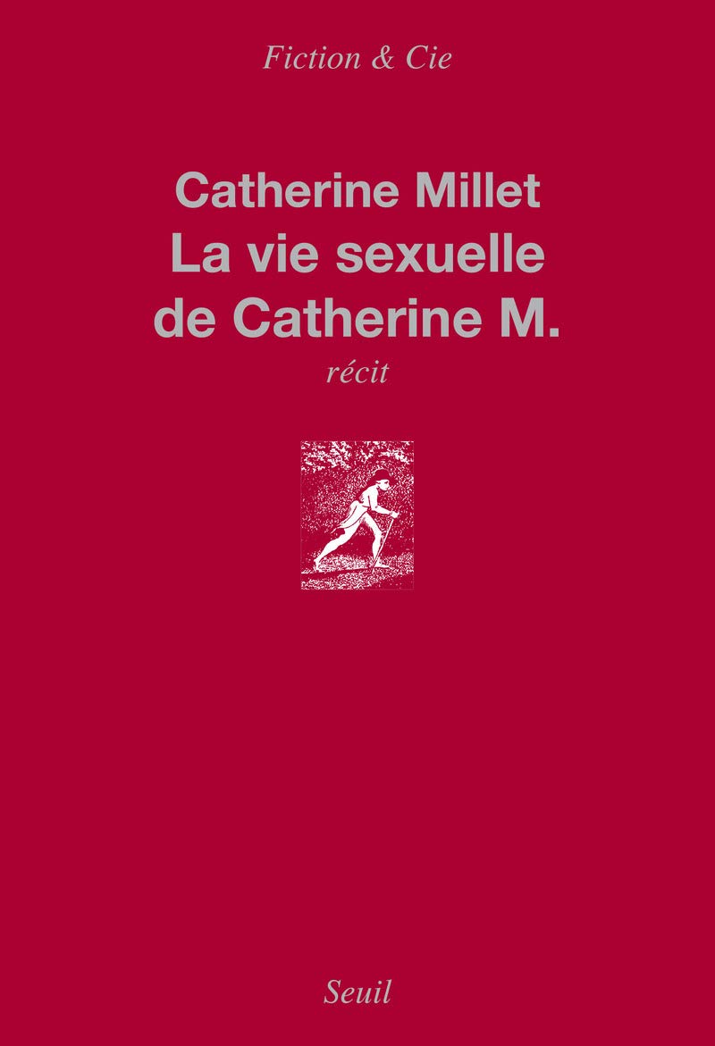 La Vie sexuelle de Catherine M. 9782021162660 Millet