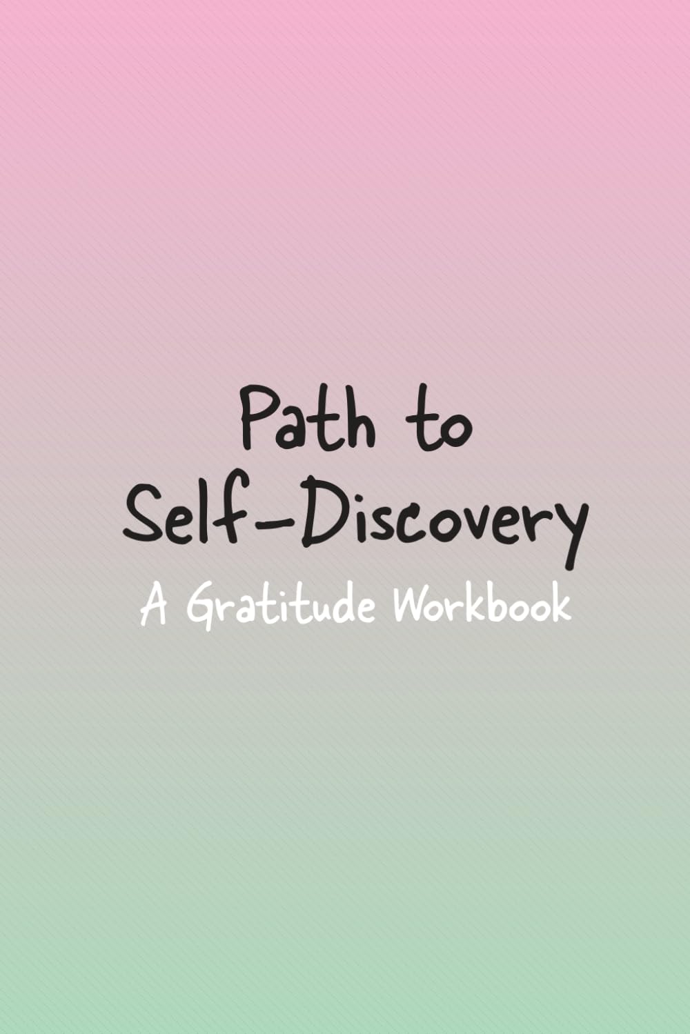 Gratitude Workbook