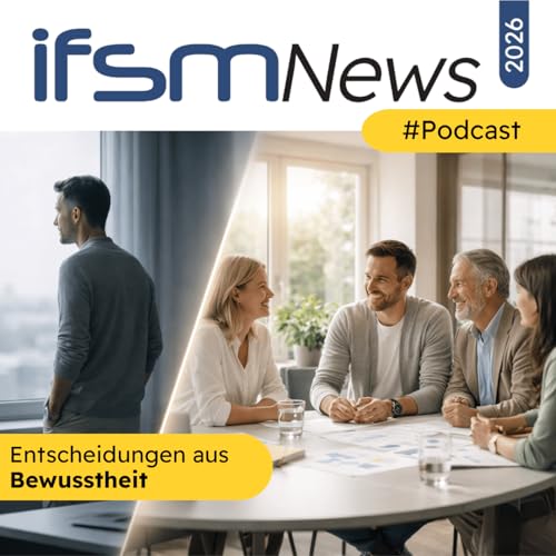 Entscheidungen aus Bewusstheit.