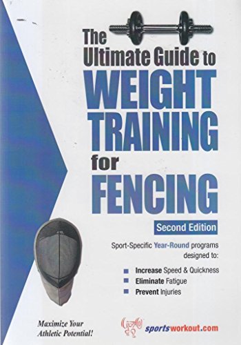 The Ultimate Guide to Weight Training for Fencing