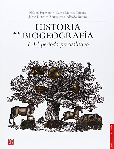 Portada de Historia Biogeografia : El Periodo Preevolutivo