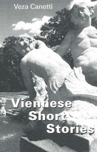 Viennese Short Stories (Studies in Austrian Literature, Culture, And Thought. Translation Series)