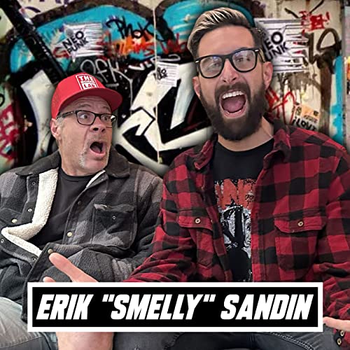 The Story Of NOFX Drummer Erik "Smelly" Sandin Podcast By  cover art