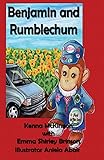 Benjamin and Rumblechum: Travel Stories for Children