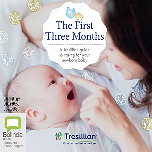 Tresillian - The First Three Months episode artwork