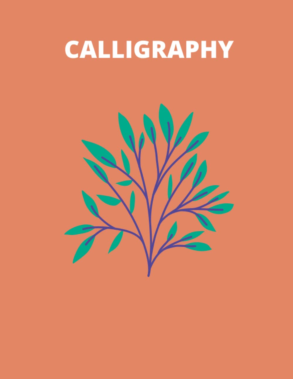 Calligraphy Lined Paper: Notebook for Kids, Adults, Lettering Artist , Beginners