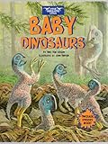 Baby Dinosaurs (When Dinosaurs Lived)