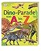Produktbild Dino-Parade von A bis Z