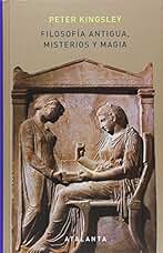 Filosofía antigua, misterios y magia (MEMORIA MUNDI)