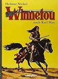 helmut nickel  Winnetou - Bildroman