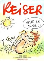 Les Années Reiser, tome 9 : Vive le soleil : les années 1982-1983 2226114882 Book Cover
