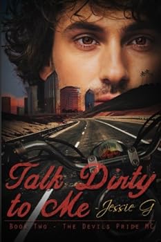Paperback Talk Dirty to Me (Devils Pride MC) Book