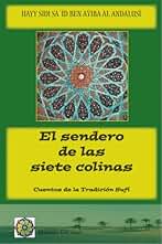 El Sendero De Las 7 Colinas