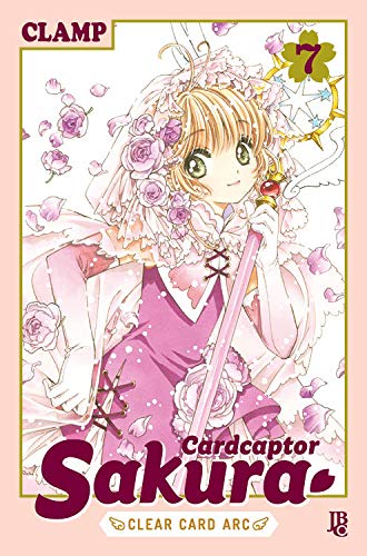 Cardcaptor Sakura - Clear Card Arc - Vol. 7