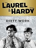 Laurel and Hardy: Dirty Work