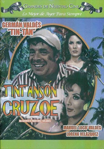 TINT ANSON CRUZOE by Germ??n Vald??s 'Tin-Tan' TINT ANSON CRUZOE by Germ??n Vald??s 'Tin-Tan'