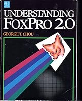 Understanding Foxpro 2.0 0553353993 Book Cover