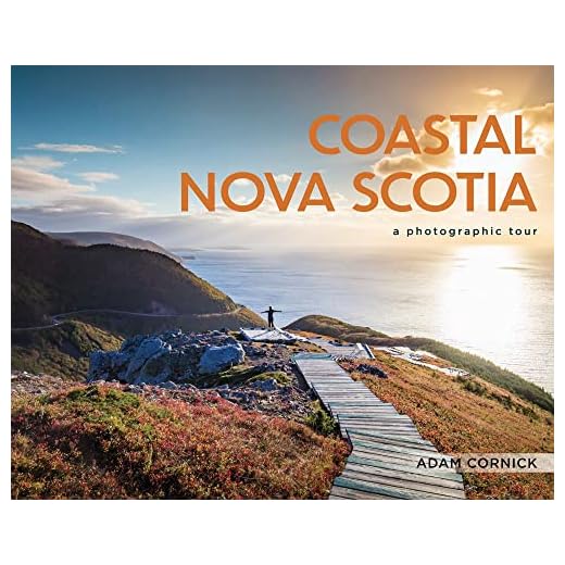 Coastal Nova Scotia: A Photographic Tour (Hardcover)